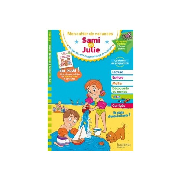 MON CAHIER DE VACANCES SAMI ET JULIE DE LA MS A LA GS