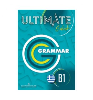 ULTIMATE ENGLISH B1 GRAMMAR GREEK WITH KEY