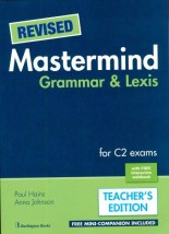 REVISED MASTERMIND GRAMMAR LEXIS FOR C2 EXAMS TCHRS