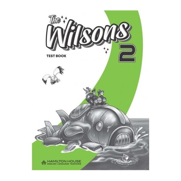 THE WILSONS 2 TEST