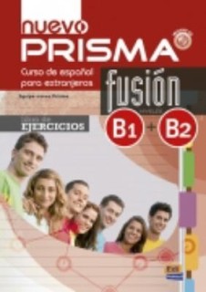 PRISMA FUSION B1 + B2 INTERMEDIO EJERCICIOS N/E