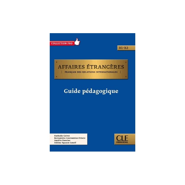 AFFAIRES ETRANGERES GUIDE PEDAGOGIQUE