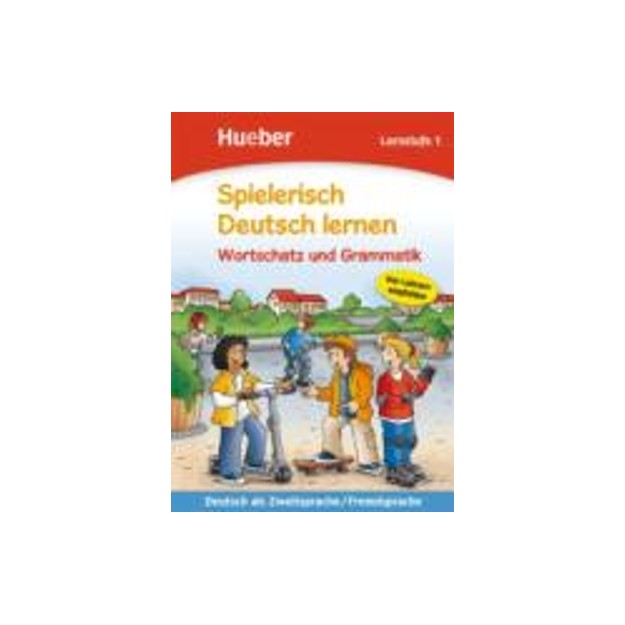 SPIELERISCH DEUTSCH LERNEN: LERNSTUFE 1 - WORTSCHATZ UND GRAMMATIK