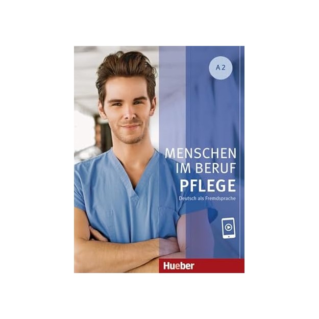 MENSCHEN IM BERUF PFLEGE A2 KURSBUCH (+ON LINE AUDIO)