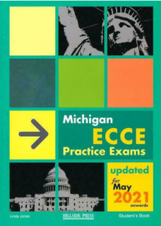 MICHIGAN ECCE PRACTICE EXAMS SB 2021 UPDATED