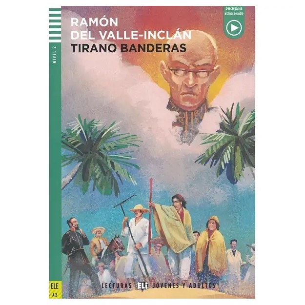 TIRANO BANDERAS + DOWNLOADABLE MULTIMEDIA