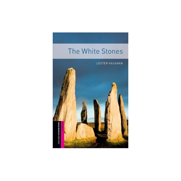 OBW LIBRARY STARTER: THE WHITE STONES N/E