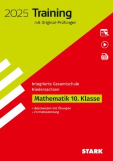 STARK ORIGINAL-PRUFUNGEN UND TRAINING - ABSCHLUSS INTEGRIERTE GESAMTSCHULE 2025 - MATHEMATIK 10. KLA