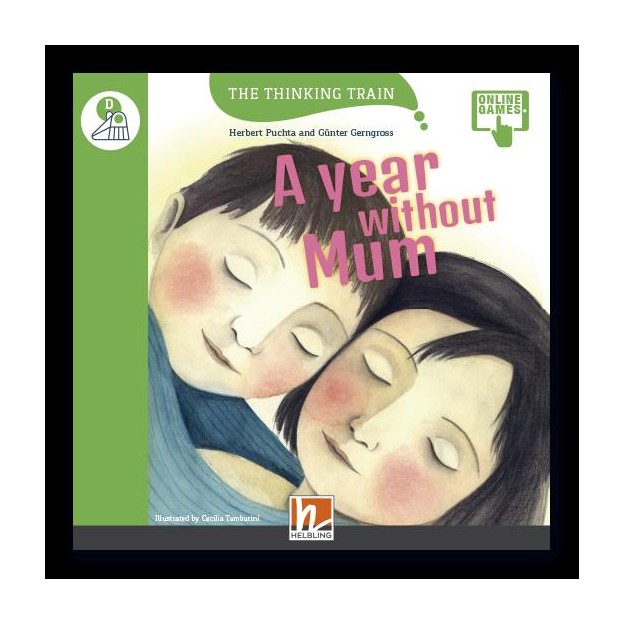 THE THINKING TRAIN A YEAR WITHOUT MUM - READER + ACCESS CODE (THE THINKING TRAIN) D