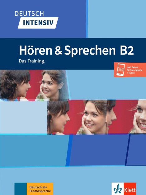 DEUTSCH INTENSIV HOREN   SPRECHEN B2
