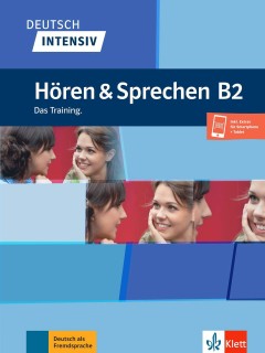 DEUTSCH INTENSIV HOREN   SPRECHEN B2