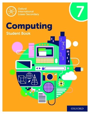 OXFORD INTERNATIONAL LOWER SECONTARY COMPUTING 7 SB