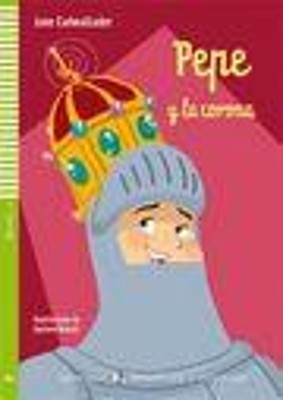 LE 4: PEPE Y LA CORONA (+ CD)
