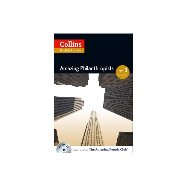 COLLINS ENGLISH READERS 3: AMAZING PHILANTHROPISTS