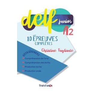 DELF JUNIOR A2 10 EPREUVES COMPLETES