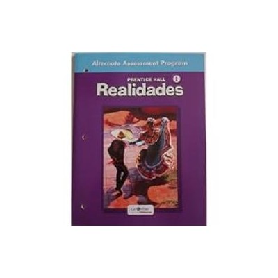 REALIDADES 1 ASSESSMENT PROGRAM
