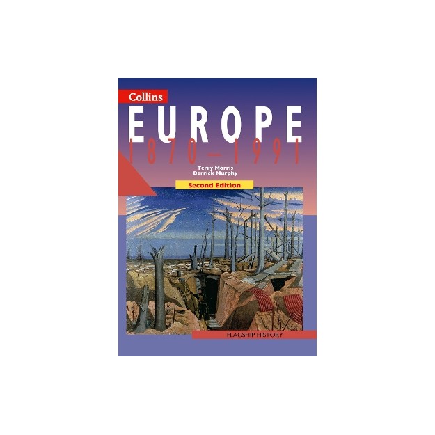 FLAGSHIP HISTORY 3: EUROPE 1870 - 1991 (AS   A2) 2ND ED PB