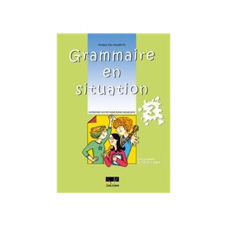 GRAMMAIRE EN SITUATION 3 PROFESSEUR N/E