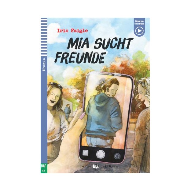 JEL 2: MIA SUCHT FREUNDE