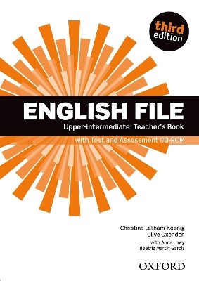 ENGLISH FILE 3RD ED UPPER-INTERMEDIATE TCHRS (+ ASSESSMENT CD-RO