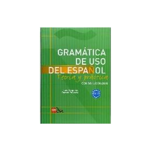 GRAMATICA DE USO DEL ESPANOL C1 + C2 SUPERIOR (CON SOLUCIONARIO)