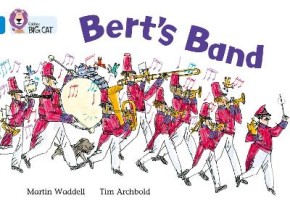COLLINS BIG CAT : BERTS BAND BAND 04/BLUE PB