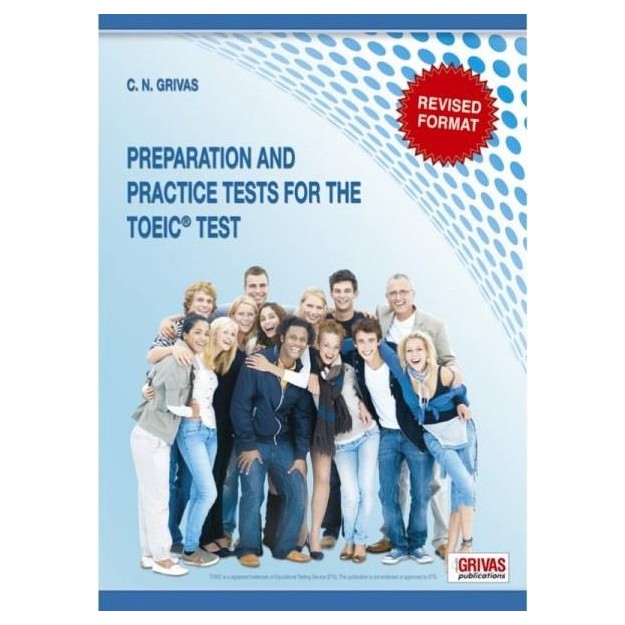 PREPARATION AND PRACTICE TESTS FOR THE TOEIC TEST SB REVISED FORMAT