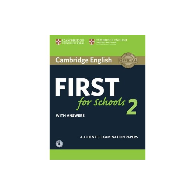 CAMBRIDGE ENGLISH FIRST FOR SCHOOLS 2 SELF STUDY PACK (+ DOWNLOADABLE AUDIO) W/A N/E