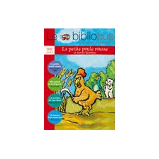 LE BIBLIOBUS : LA PETITE POULE ROUSSE ET AUTRES HISTOIRES CP/ CE1 - CYCLE 2