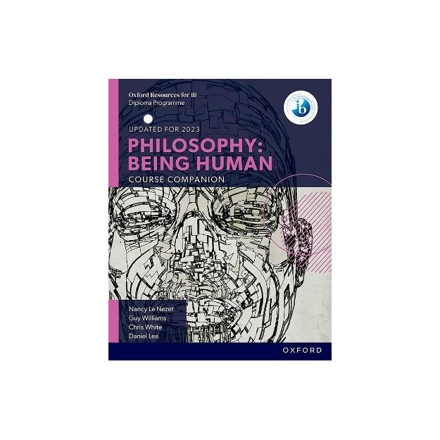 IB PHILOSΟPHY - BEING HUMAN