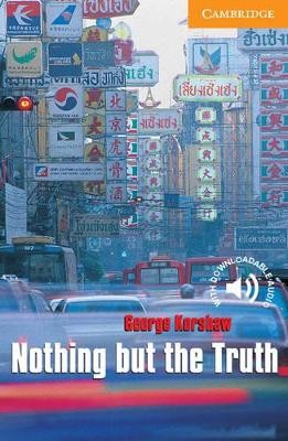 CER 4: NOTHING BUT THE TRUTH (+ DOWNLOADABLE AUDIO) PB