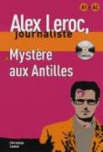 LJA 1: MYSTERE AUX ANTILLES (+ CD)