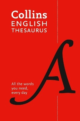PAPERBACK ENGLISH THESAURUS ESSENTIAL : ALL THE WORDS YOU NEED, EVERY DAY
