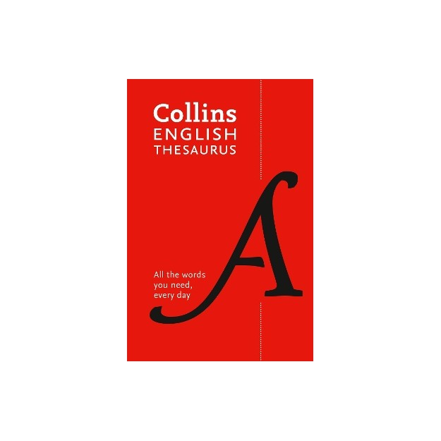 PAPERBACK ENGLISH THESAURUS ESSENTIAL : ALL THE WORDS YOU NEED, EVERY DAY