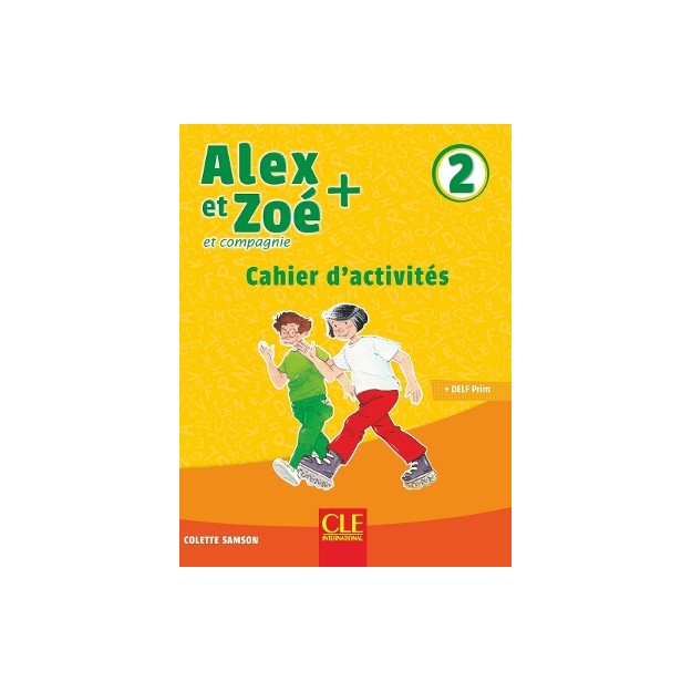 ALEX ET ZOE 2 + CAHIER N/E