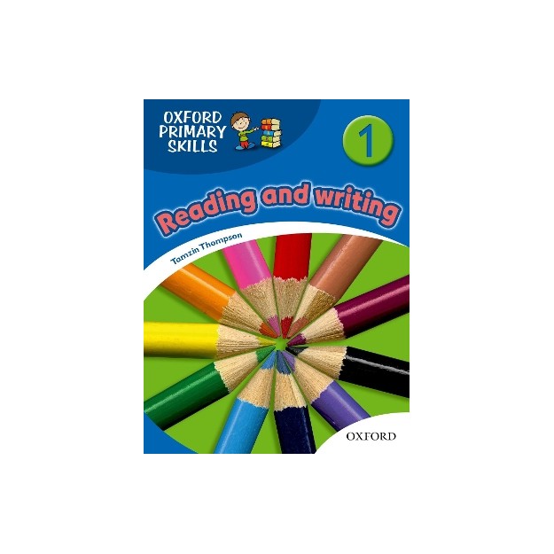 OXFORD PRIMARY SKILLS 1: READING AND WRITING