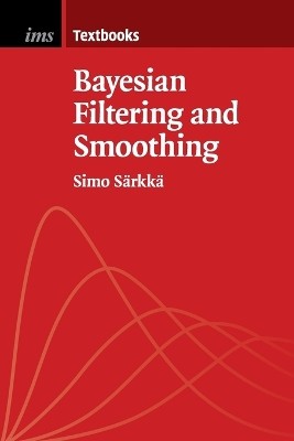 BAYESIAN FILTERING AND SMOOTHING