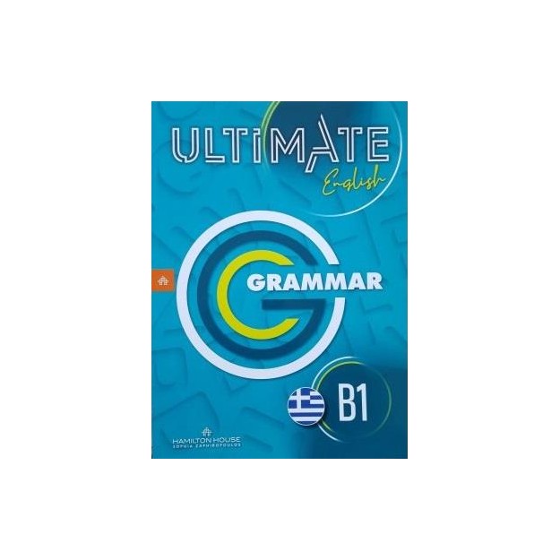 ULTIMATE ENGLISH B1 GRAMMAR GREEK