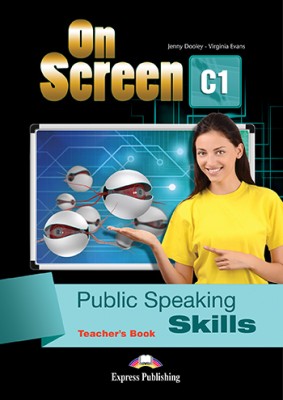 ON SCREEN C1 PUBLIC SPEAKING SKILLS TCHRS