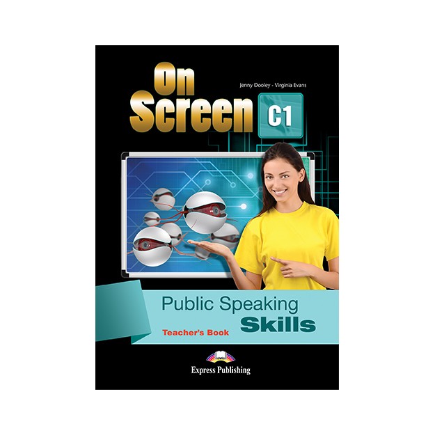 ON SCREEN C1 PUBLIC SPEAKING SKILLS TCHRS