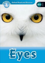 OXFORD READ DISCOVER 1: EYES