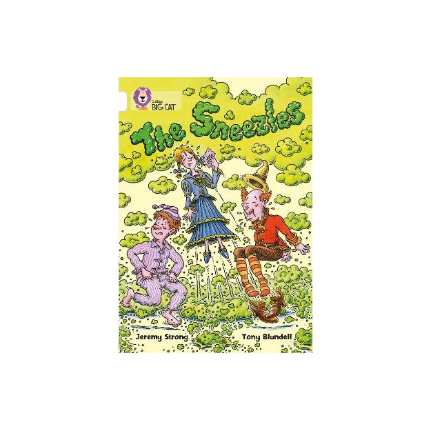 COLLINS BIG CAT : THE SNEEZIES BAND 10/WHITE PB