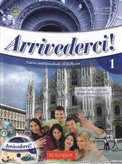 ARRIVEDERCI 1 STUDENTE ED ESERCIZI (+ AUDIO CD)