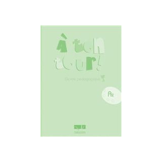A TON TOUR 3 A2 GUIDE PEDAGOGIQUE