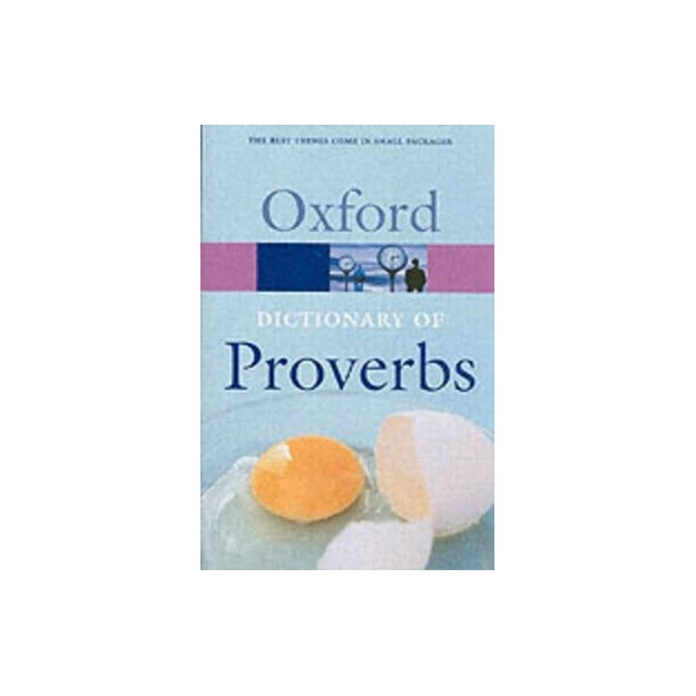 OXFORD DICTIONARIES : PROVERBS * PB B