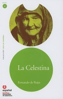LECTURAS GRADUADAS 6: LA CELESTINA (+ CD)
