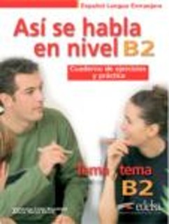 ASI SE HABLA EN NIVEL B2