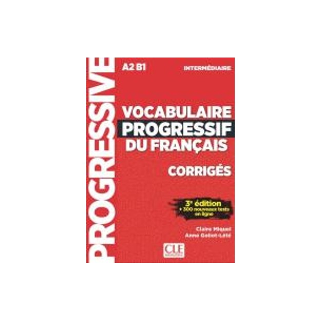 VOCABULAIRE PROGRESSIF DU FRANCAIS INTERMEDIAIRE CORRIGES 3RD ED