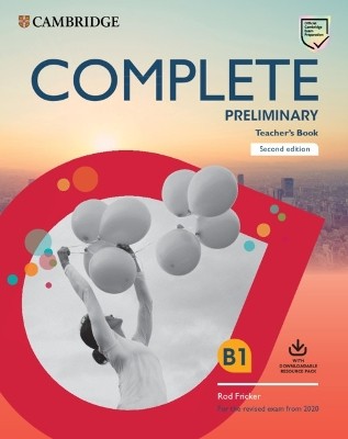 COMPLETE PRELIMINARY TCHRS (+ DOWNLOADABLE AUDIO) (FOR THE REVISED EXAM FROM 2020) 2ND ED