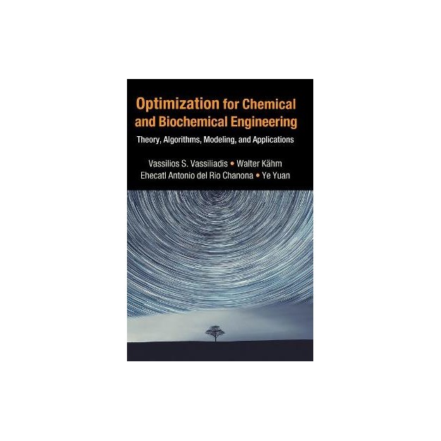 OPTIMIZATION FOR CHEMICAL AND BIOCHEMICAL ENGINEERING